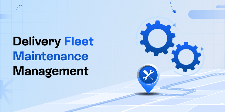 delivery-fleet-maintenance-tips