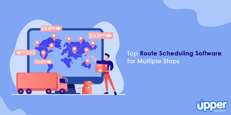 Top Route Scheduling Software for Multiple Stops