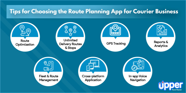 Tips for Choosing the Route Planning App for Courier Business