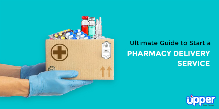 How to Start a Pharmacy Delivery Service
