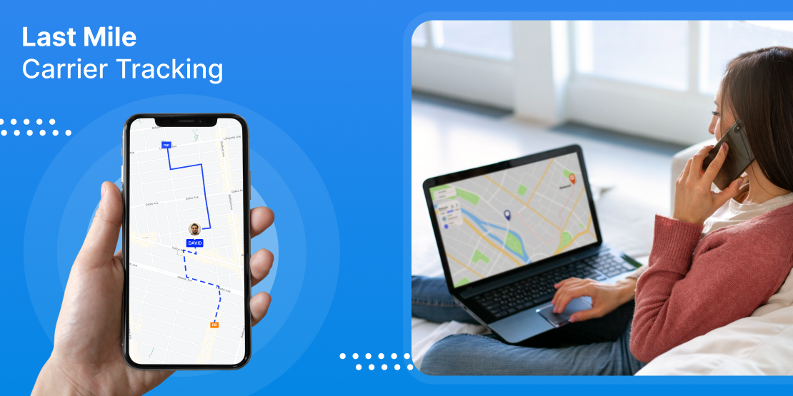 what is last mile carrier tracking