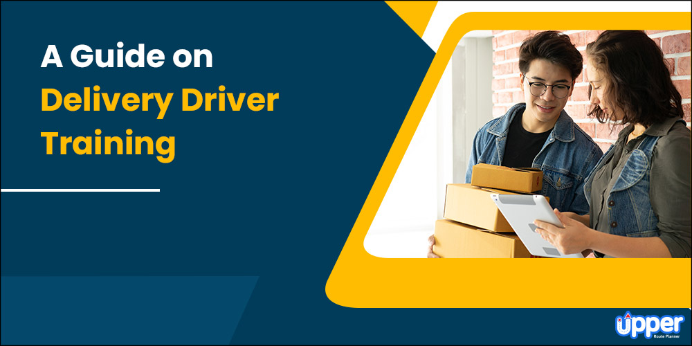 Delivery driver training guide