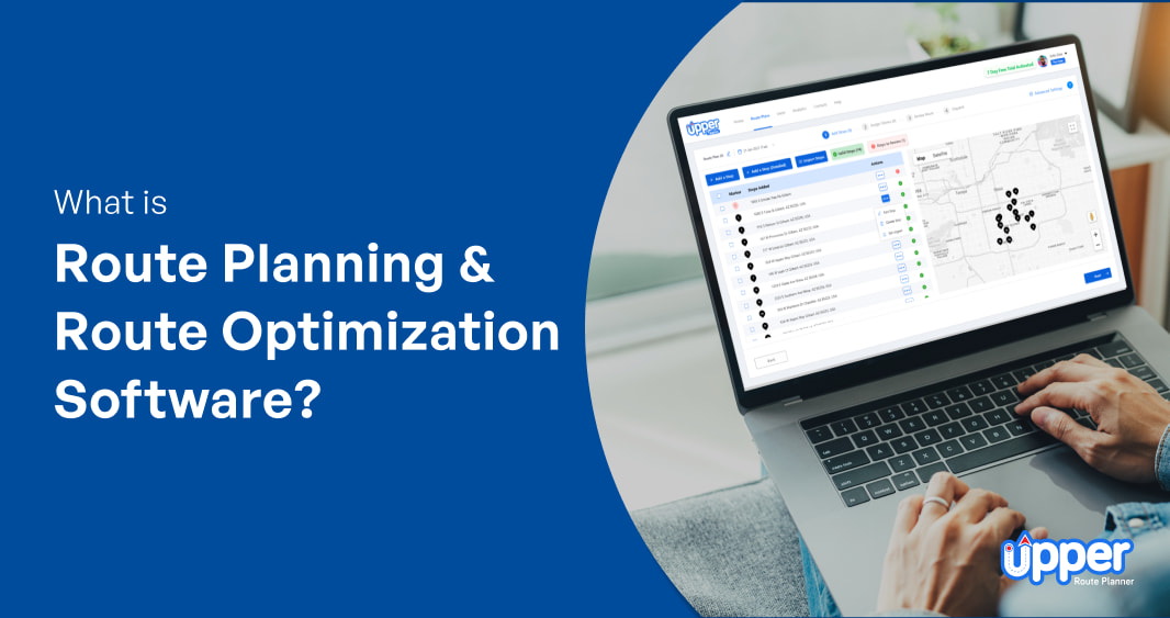 What is route planning and route optimization software