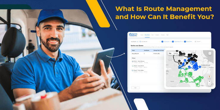 What-Is-Route-Management-How-Can-It-Benefit-You