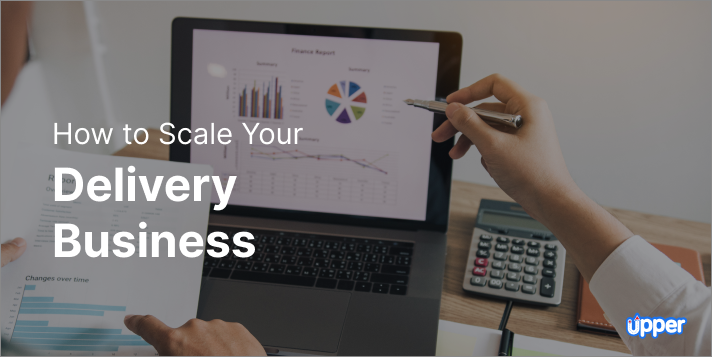 How to scale your delivery business