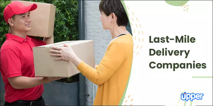 Best last mile delivery companies