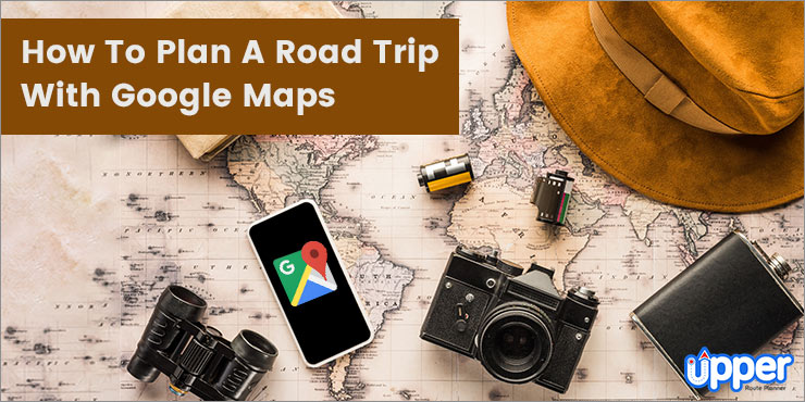 plan a trip with google