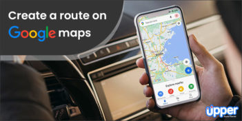How to Use Google Maps Trip Planner [6 Easy Steps] - Upper Route Planner