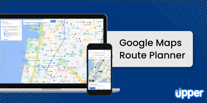 How to use Google maps route planner