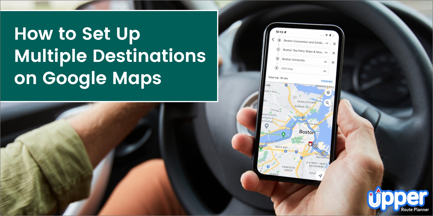 How to Set up Multiple Destinations on Google Maps