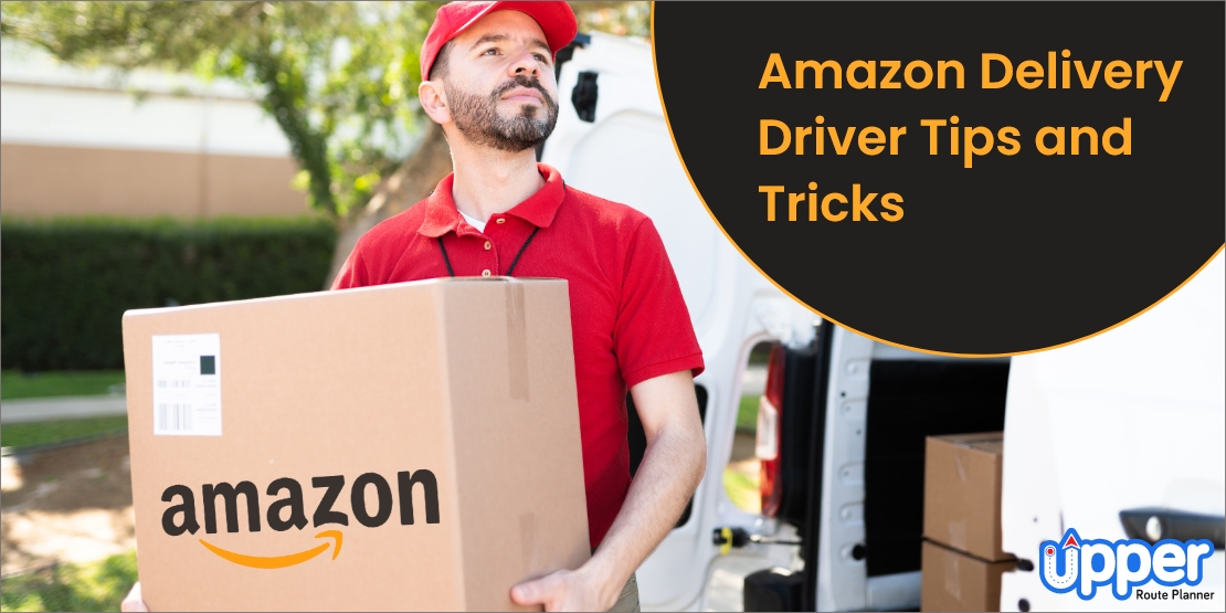 Amazon delivery driver tips and tricks