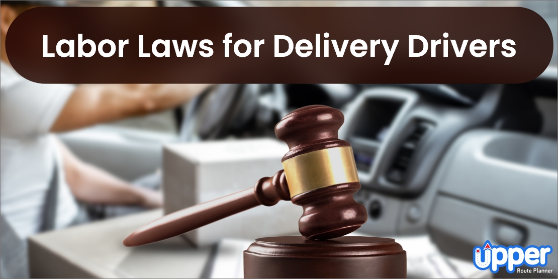 Labor laws for delivery drivers