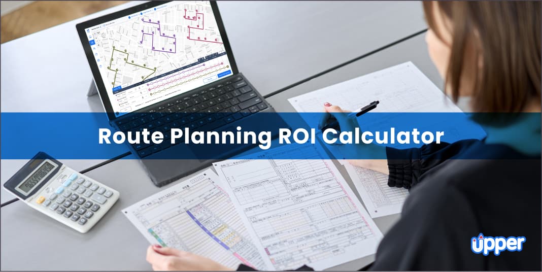 Route planning ROI calculator