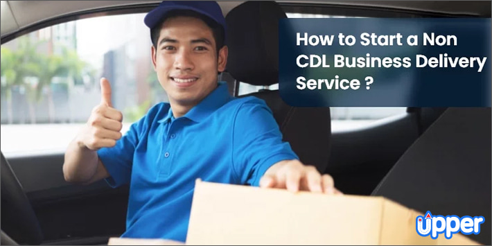 How to start non-cdl business delivery services