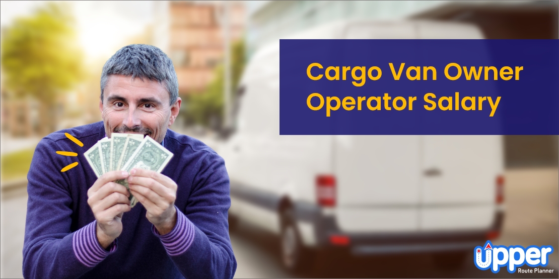 Cargo van owner operator salary