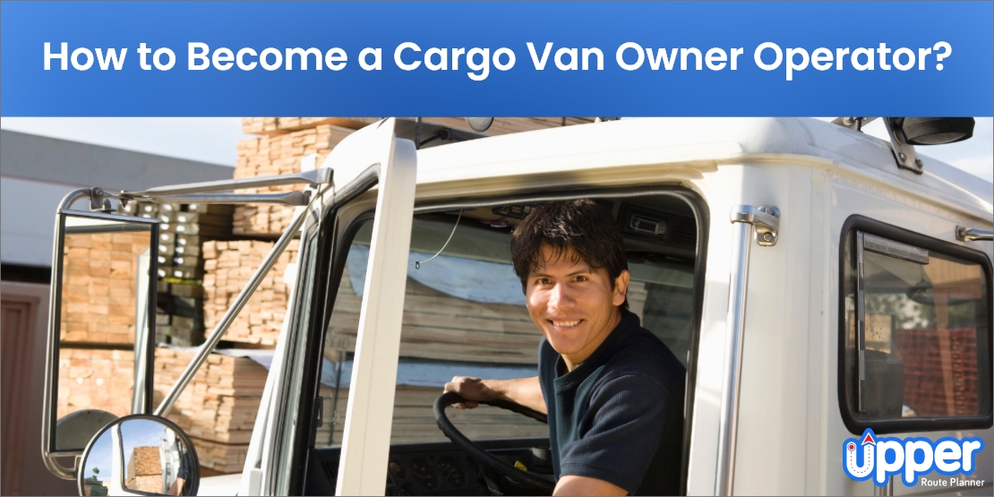 How to become a cargo van owner-operator