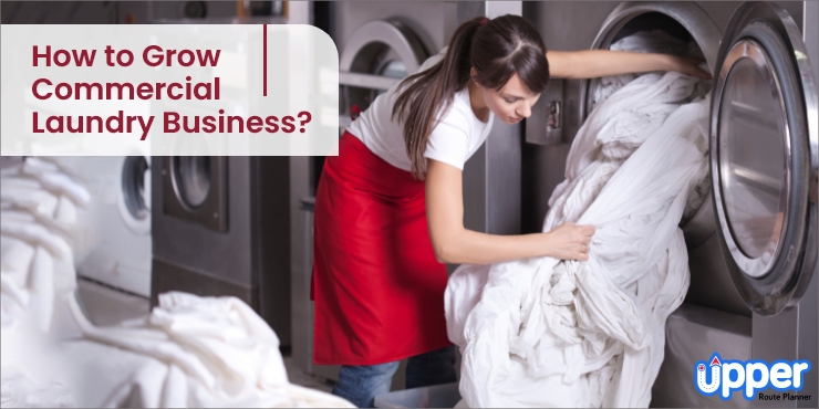 How to grow commercial laundry business