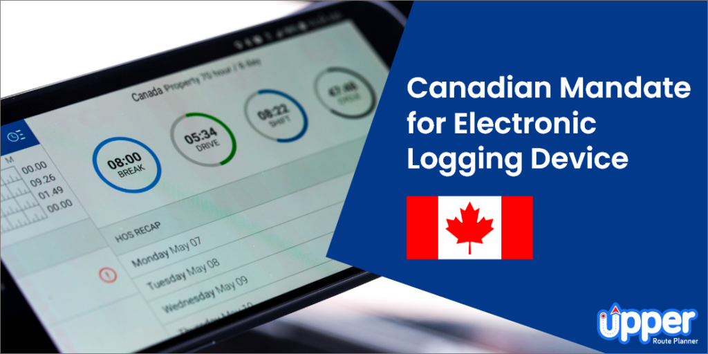 Transport Canada Electronic Logging Devices Mandate [2023]