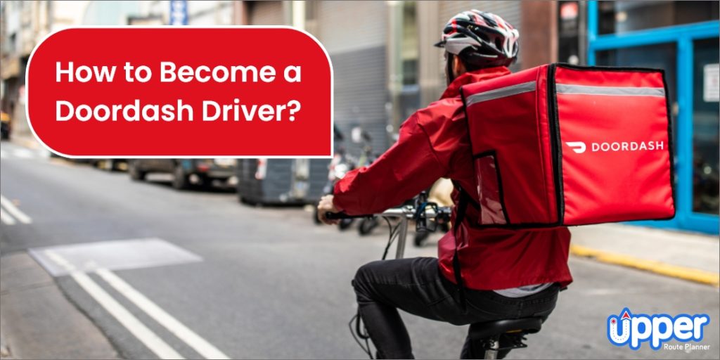 Becoming a DoorDash Driver: Requirements and Earnings in 2025
