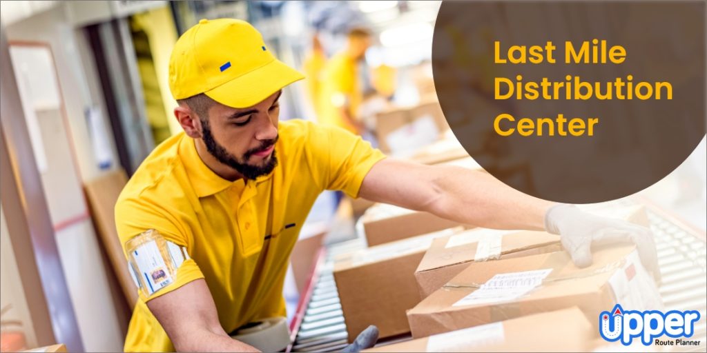 How to Develop a Last Mile Distribution Center in 2025