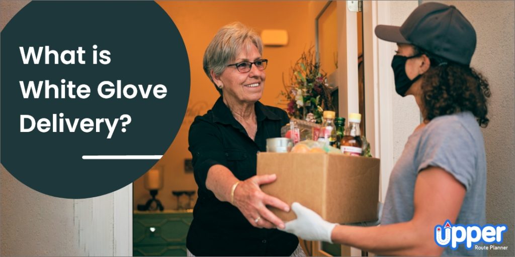 What is White Glove Delivery Everything You Need to Know in 2023