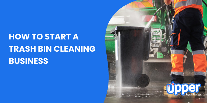 How to start a trash bin cleaning business