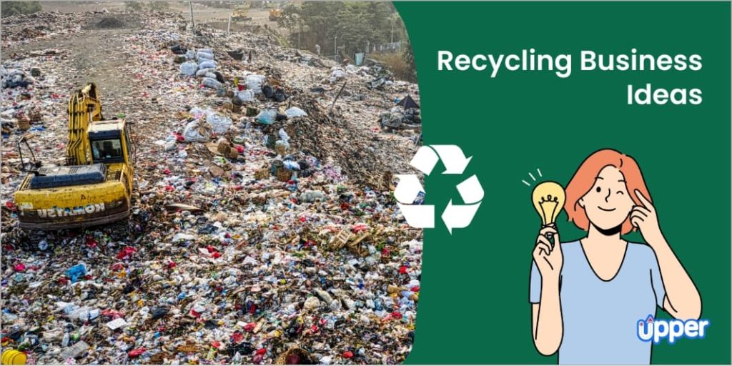 25 Profitable Recycling Business Ideas You Can’t Afford to Miss