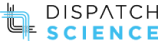 Dispatch science