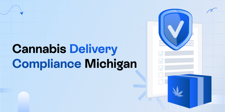 Cannabis Delivery Compliance Michigan