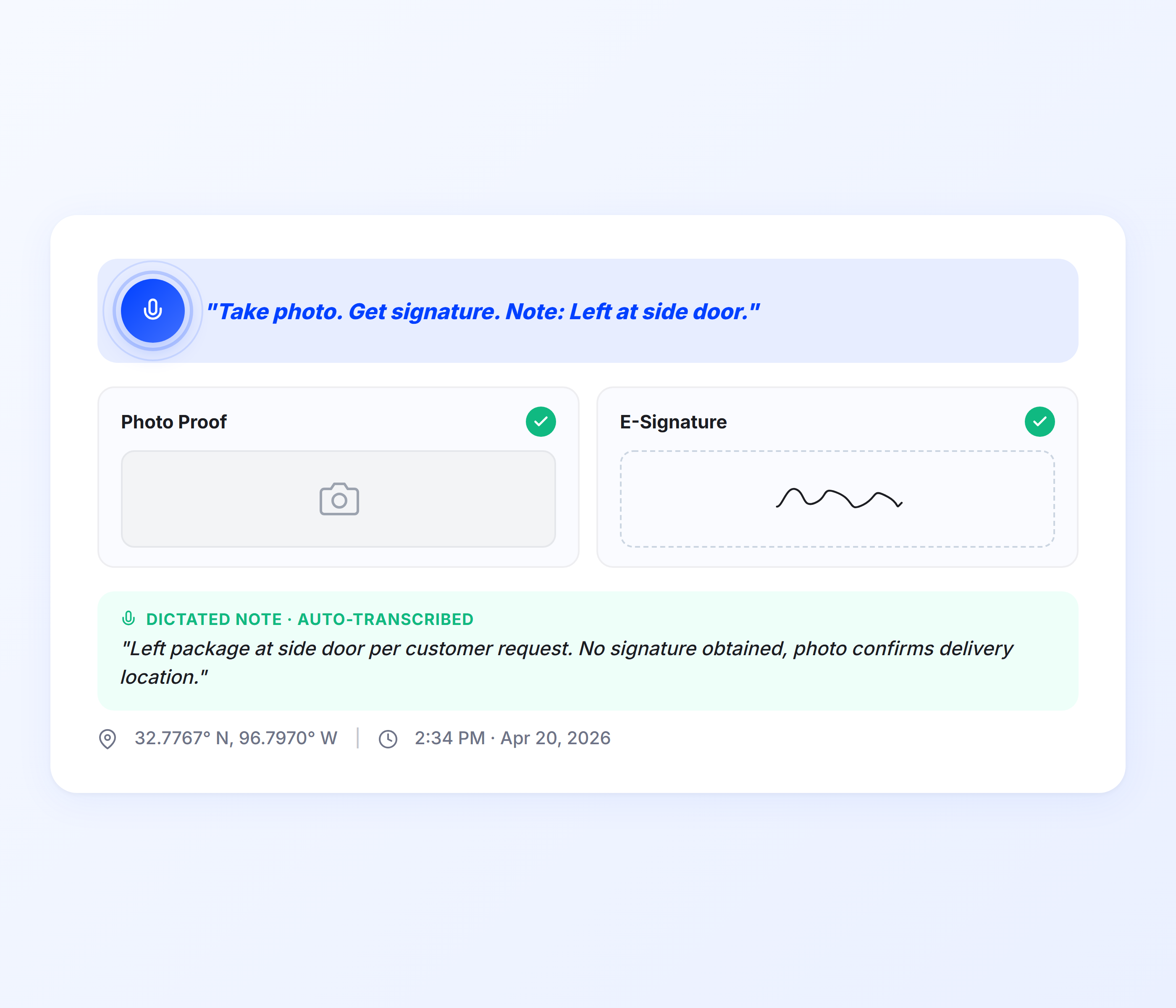 Voice-Activated Proof of Delivery and Service