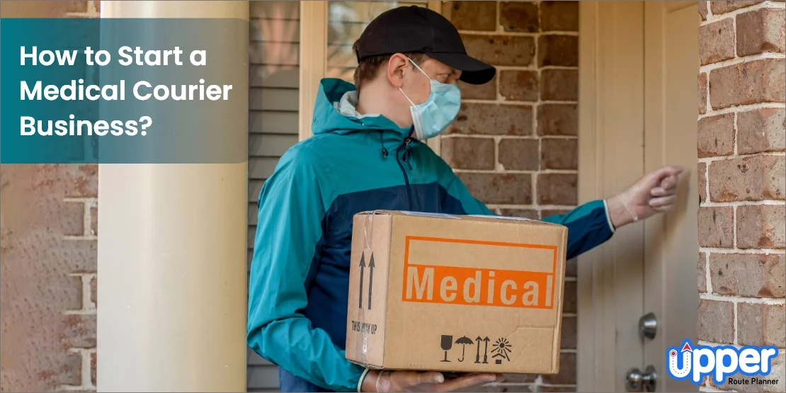 How to Start a Medical Courier Business
